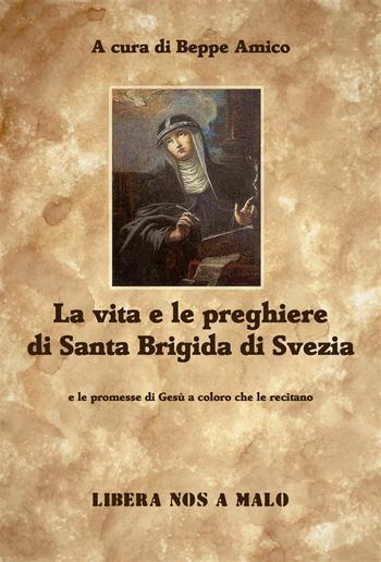 La vita e le preghiere di Santa Brigida di Svezia e le promesse di Gesù a coloro che le recitano PDF