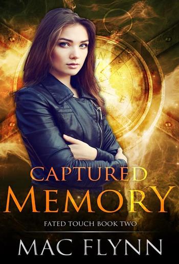 Captured Memory: Fated Touch Book 2 PDF