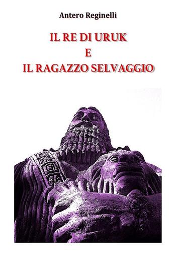 Il Re di Uruk e il ragazzo selvaggio PDF