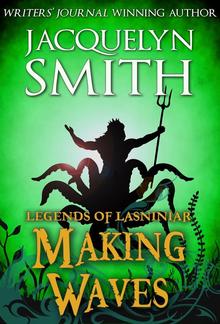 Legends of Lasniniar: Making Waves PDF