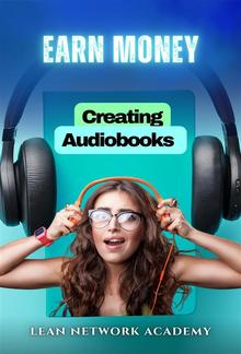 Earn Money Creating Audiobooks PDF