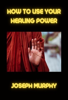 How to use your healing power PDF
