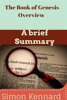 The Book of Genesis Overview : A Brief Summary PDF