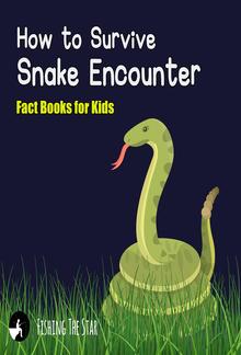 How to Survive Snake Encounter PDF