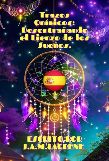 Trazos Oníricos: Desentrañando el Lienzo de los Sueños. PDF