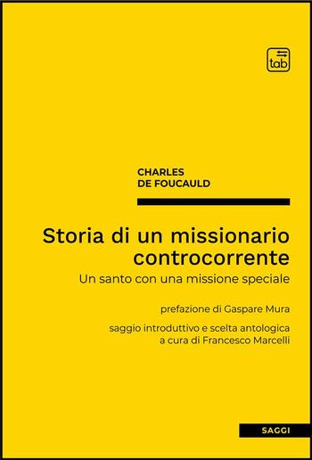 Storia di un missionario controcorrente PDF