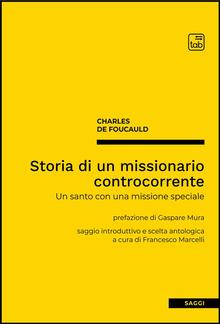 Storia di un missionario controcorrente PDF