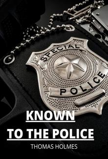 Known To The Police PDF