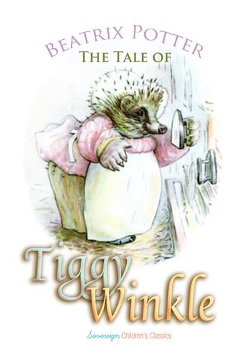 The Tale of Mrs. Tiggy-Winkle PDF