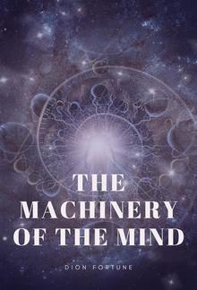 The Machinery of the Mind PDF