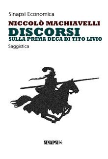 Discorsi sulla prima Deca di Tito Livio PDF