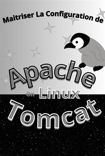 Maitrisez La Configuration Apache Tomcat Sous Linux PDF Maitrisez La Configuration Apache Tomcat Sous Linux PDF
