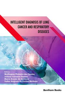 Intelligent Diagnosis of Lung Cancer and Respiratory Diseases PDF