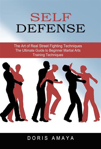 Street Fight Self Defense, Free Online Course