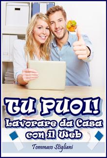 Tu puoi! lavorare da casa con il web PDF