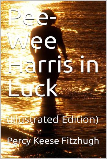 Pee-Wee Harris in Luck PDF
