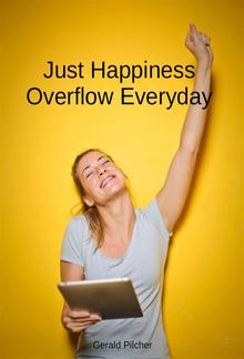 Just Happiness Overflow Everyday PDF