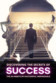 Discovering the Secrets of Success: The 20 Habits of Successful Individuals PDF