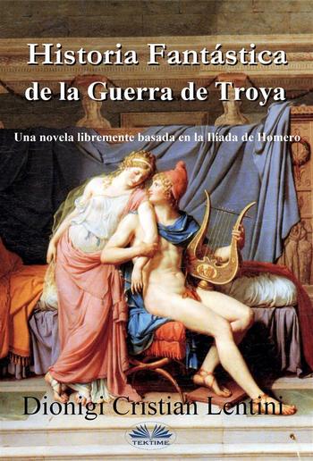 Historia Fantástica De La Guerra De Troya PDF