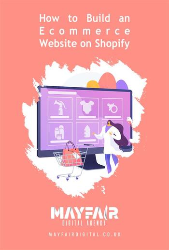 How to Build an Ecommerce Website on Shopify PDF