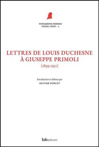 Lettres de Louis Duchesne à Giuseppe Primoli PDF Lettres de Louis Duchesne à Giuseppe Primoli PDF