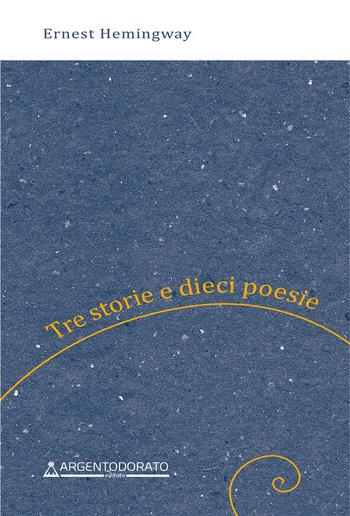 Tre storie e dieci poesie PDF