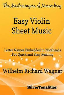 Mastersingers of Nuremberg Easy Violin Sheet Music PDF