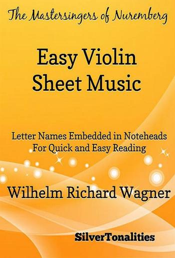 Mastersingers of Nuremberg Easy Violin Sheet Music PDF