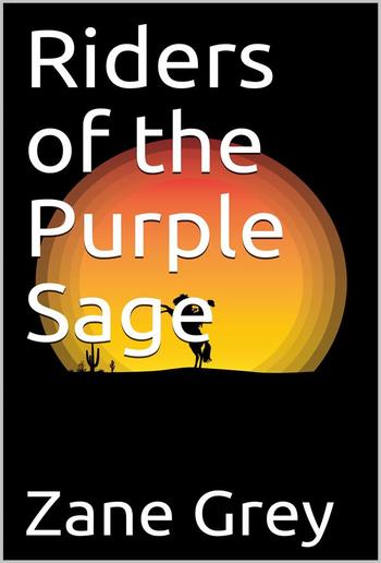 Riders of the Purple Sage PDF