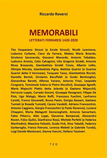 Memorabili. Letterati Ferraresi 1420-2020 PDF