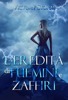 L'eredità di fulmini e zaffiri PDF