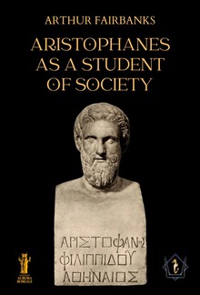 Aristophanes as a Student of Society PDF