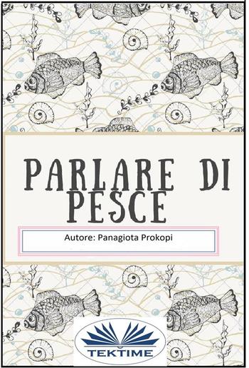 Parlare di pesce PDF