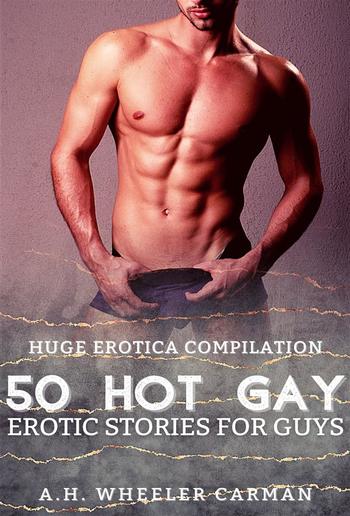 50 Hot Gay Erotic Stories for Guys PDF