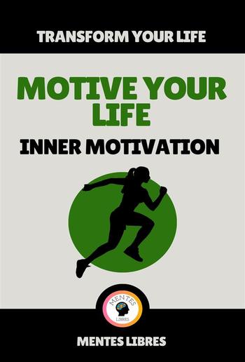 Motive Your Life - Inner Motivation PDF