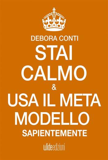 Stai Calmo e usa il Meta modello sapientemente PDF