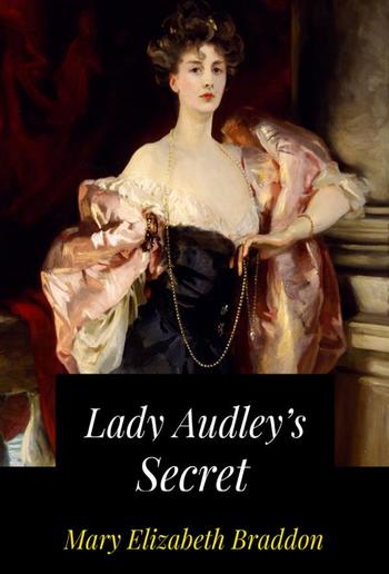 Lady Audley's Secret PDF Lady Audley's Secret PDF