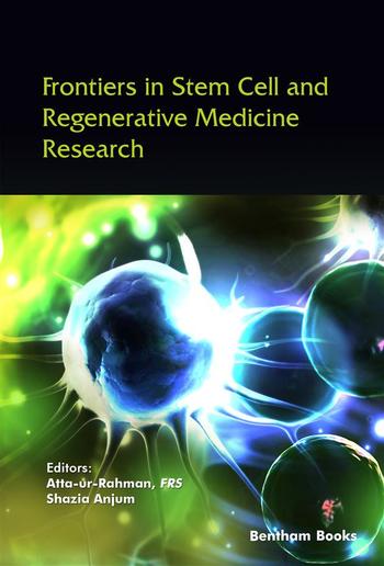 Frontiers in Stem Cell and Regenerative Medicine Research: Volume 10 PDF