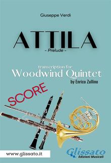 Attila (prelude) Woodwind quintet - score PDF
