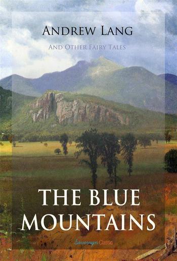 The Blue Mountains and Other Fairy Tales PDF