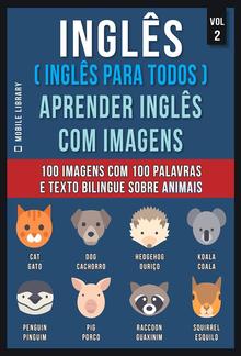 Inglês ( Inglês Para Todos ) Aprender Inglês Com Imagens (Vol 2) PDF