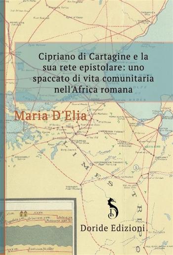 Cipriano di Cartagine e la sua rete epistolare PDF