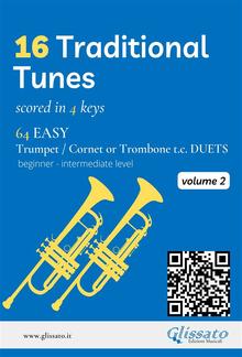 16 Traditional Tunes - 64 easy Trumpet/Cornet or Trombone t.c. duets (Vol.2) PDF