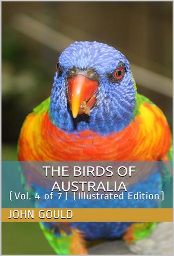 The Birds of Australia, Vol. 4 of 7 PDF