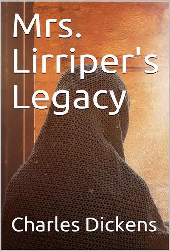 Mrs. Lirriper's Legacy PDF