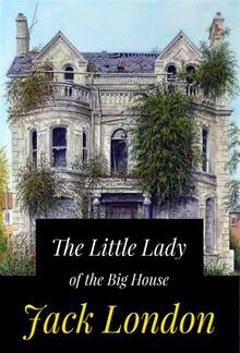 The Little Lady of the Big House PDF