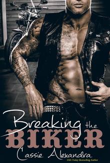 Breaking the Biker PDF