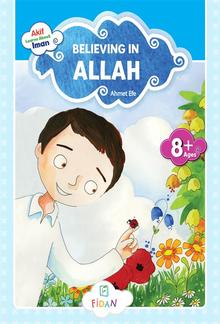 Akif Learns About Iman - Believing in Allah PDF