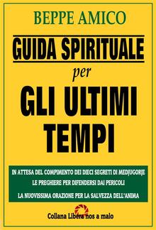 Guida Spirituale per gli ultimi tempi PDF