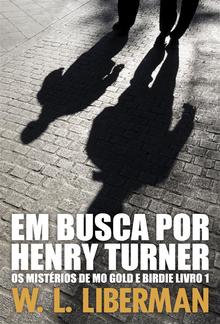 Em Busca Por Henry Turner PDF